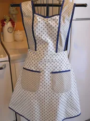 Sew An Apron For The Kitchen With Your Own Hands, Pattern Photo